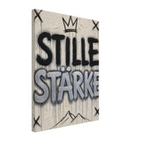 STILLE STÄRKE – Leinwand (Thick)
