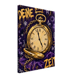 Deine Zeit – Leinwand (Thick)